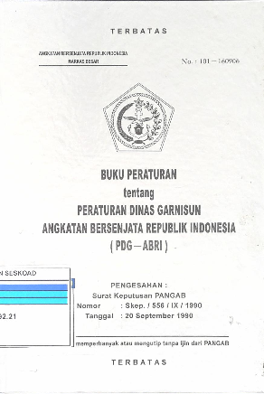BUKU PERATURAN PERATURAN DINAS GARNISUN ANGKATAN BERSENJATA REPUBLIK INDONESIA